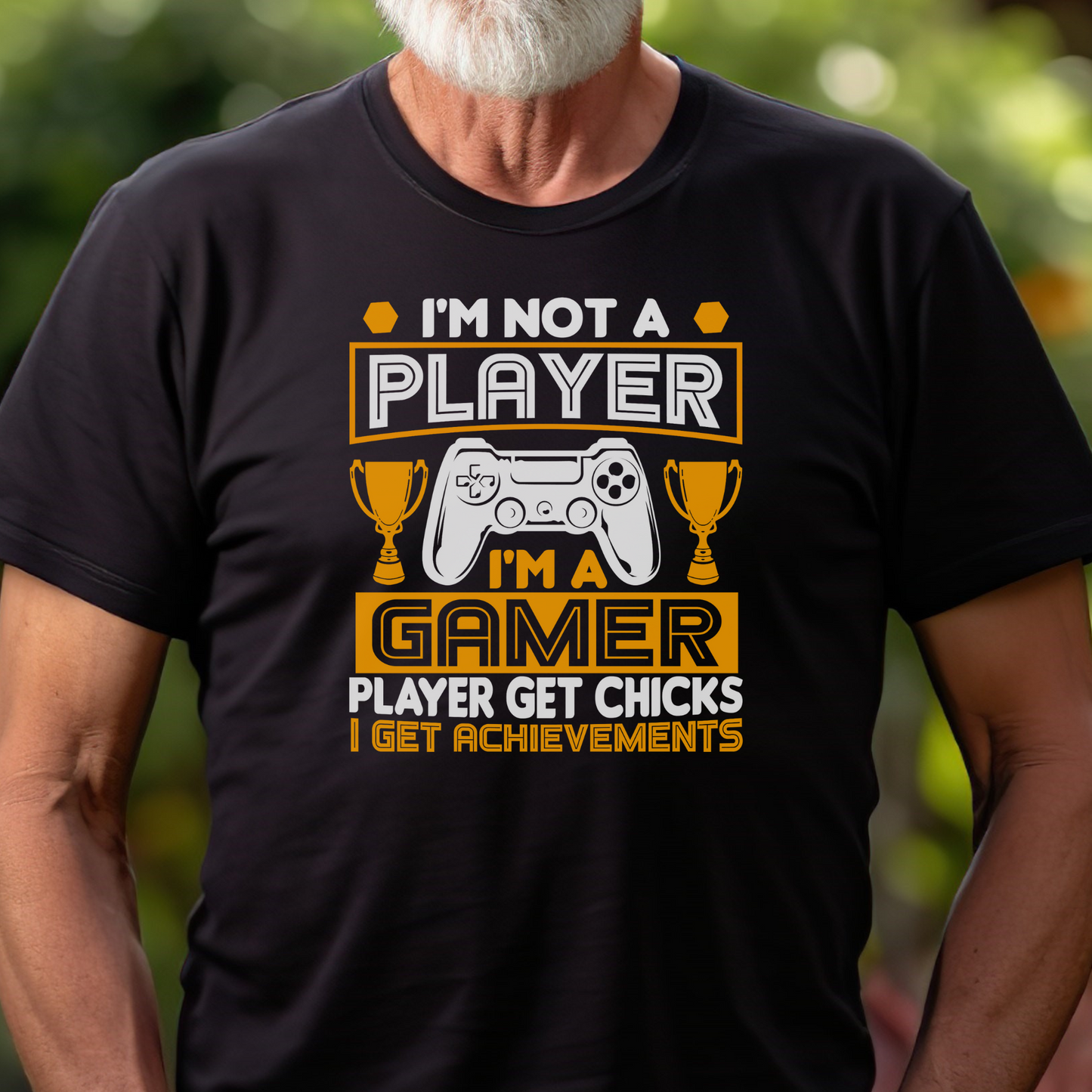 I'm Not a Player, I'm a Gamer | Unisex Casual Tee | Funny Gamer Shirt