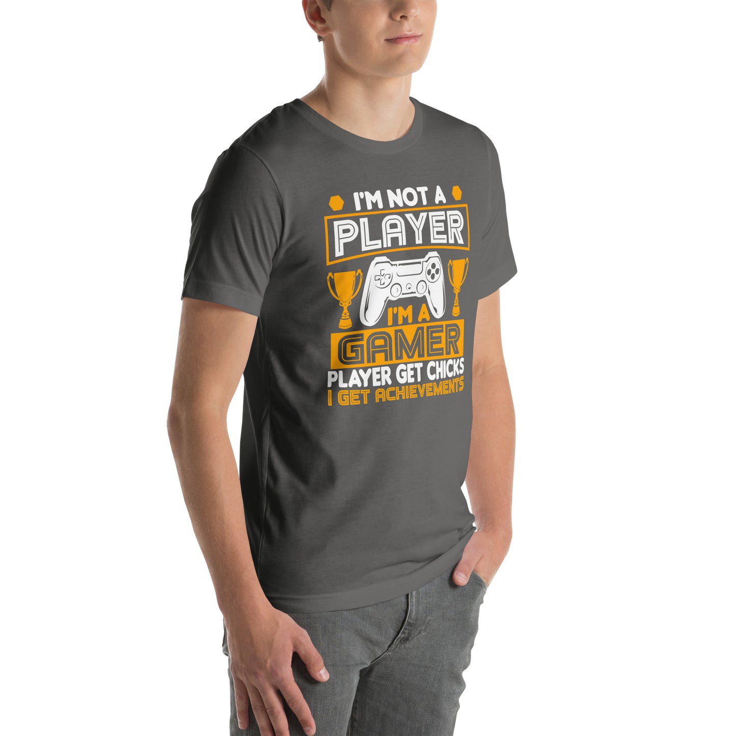 I'm Not a Player, I'm a Gamer | Unisex Casual Tee | Funny Gamer Shirt