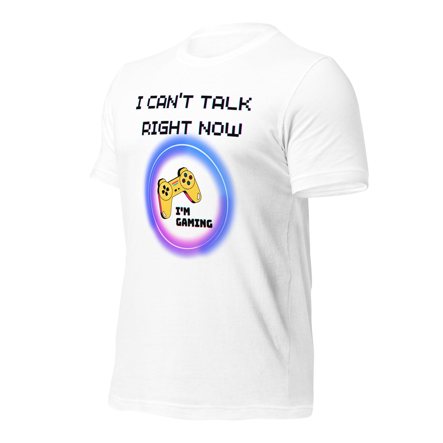 I Can't Talk Right Now I'm Gaming White Tee